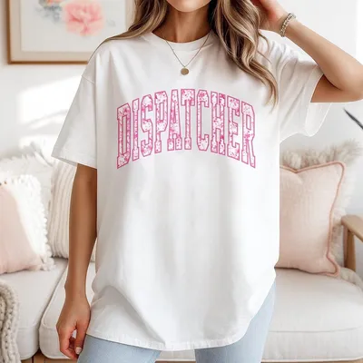 Dispatcher T-Shirt Emergency Dispatch T-Shirt 911 Operator Apparel T-Shirt First Responder Gift T-Shirt Trendy Dispatch Outfit