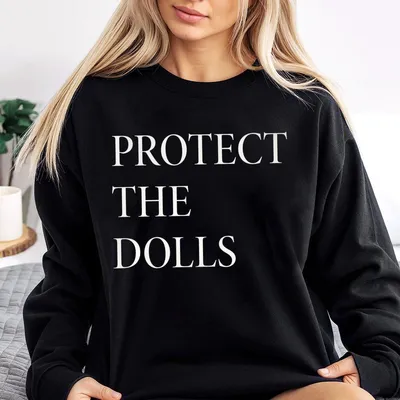 Protect The Dolls Sweatshirt, Gender Equality Sweatshirt, Trans Pride Sweatshirt, Human Rights Activist Sweatshirt, Feminist Sweatshirt, Summer Printed
