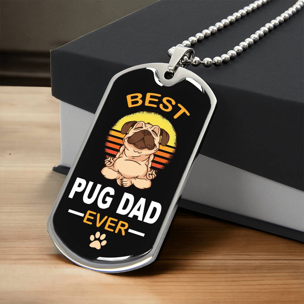 Best Pug Dad Ever Ball Chain Pendant - Army Tag Necklace, Dog Tag