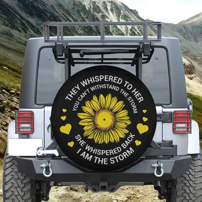 I Am The Storm Spare Tire Cover, Sunflower Design For Women, Inspirational Quote Car Accessory With Backup Camera Hole Spare Tire Cover