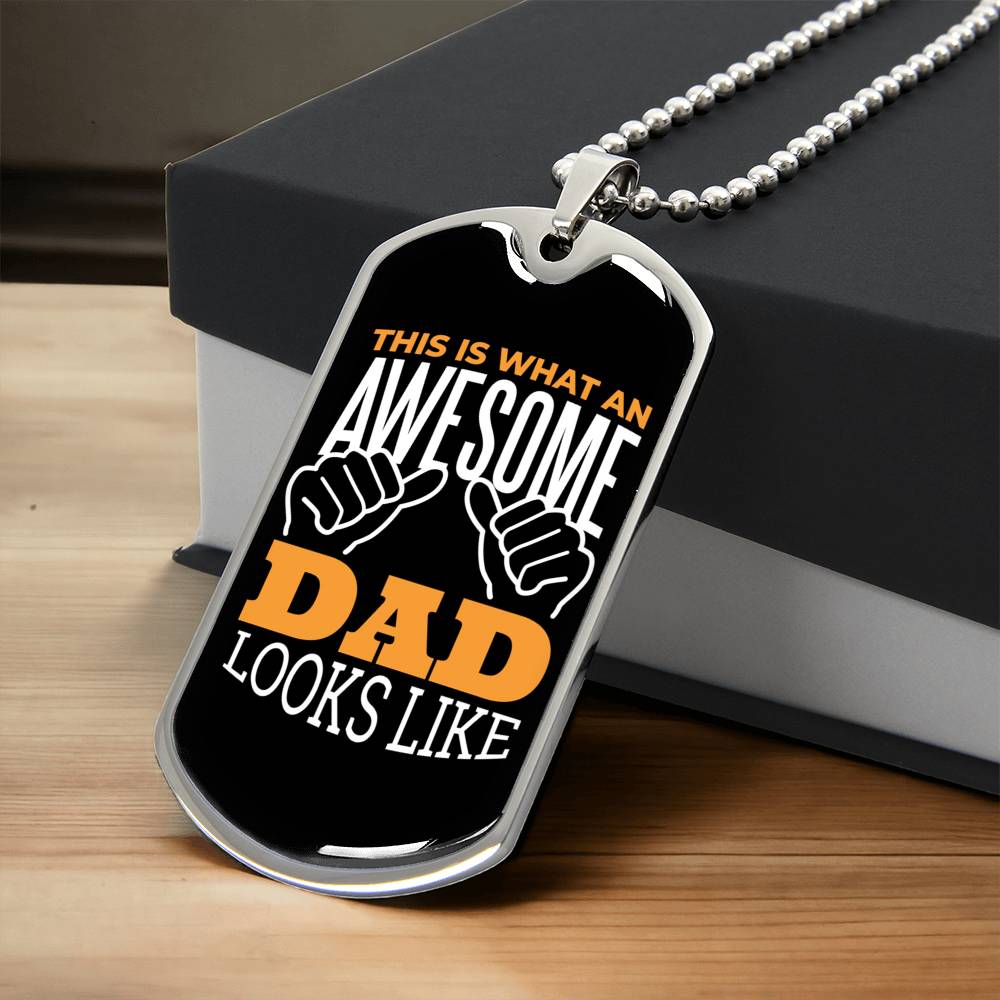 Dog Tag Chain Gift - Awesome Dad - Army Tag Necklace, Dog Tag