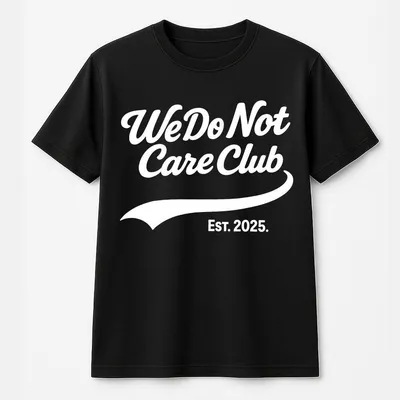 We Do Not Care Club T-Shirt Wdnc Est 2025 Funny Skeleton Graphic Perimenopause Gen X Edgy Art T-Shirt Vintage Perimenopaus
