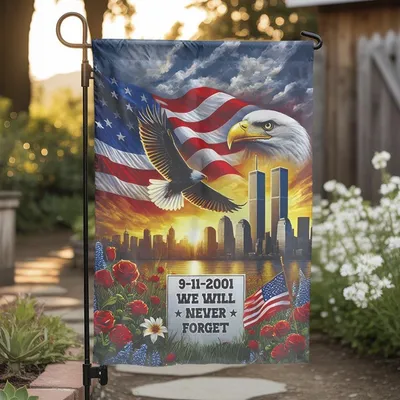 9 11 Memorial Garden Flag , We Will Never Forget Patriotic Tribute Vertical Garden Flag