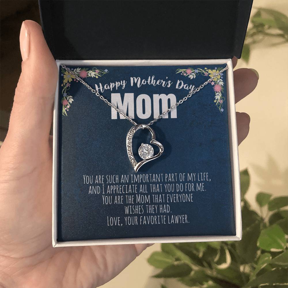Happy Mother's Day - Love Your Favorite Lawyer - Forever Love Necklace
