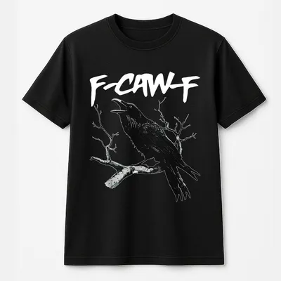 F Caw F T-Shirt Back Print,Funny Crow T-Shirt,Raven Lover Gift,Graphic T-Shirt,Trending T-Shirt