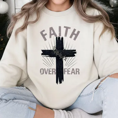 Faith Over Fear Sweatshirt Bold Cross Design With Barbed Wire & Motivational Quote,Classic Fit,Casual Streetwear