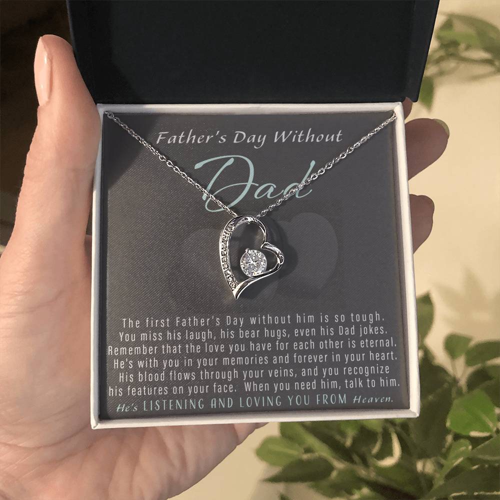 First Father's Day Without Dad - Memorial Gift Necklace Message For Daughter