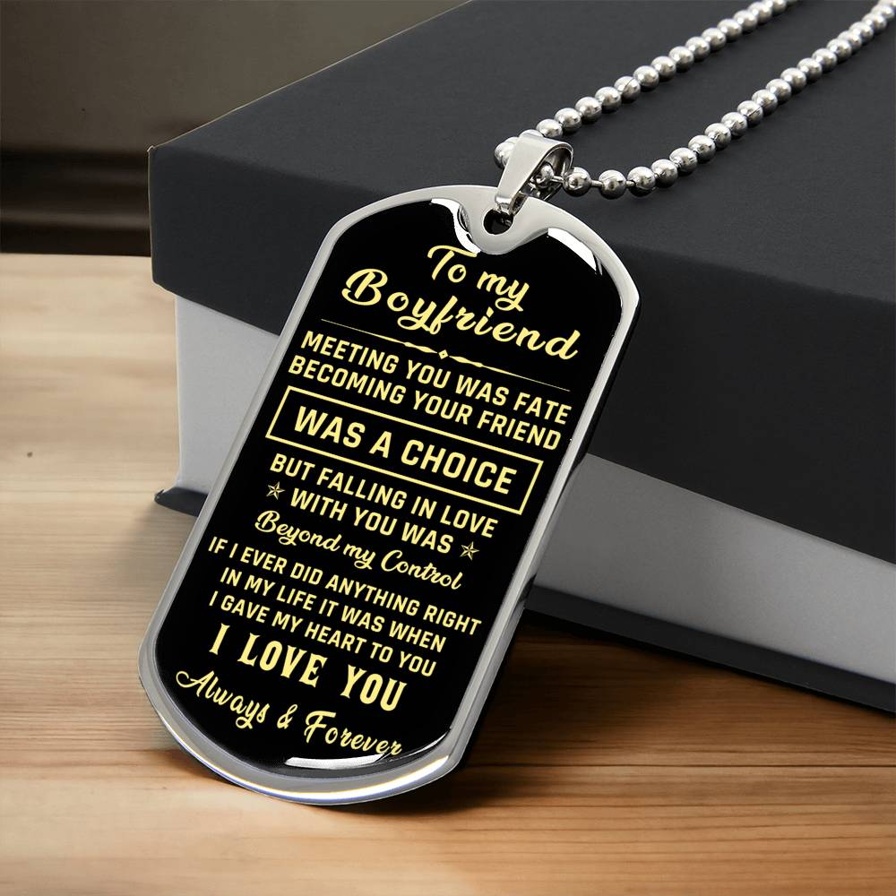 To My Boyfriend Meeting You Was Fate - Army Tag Necklace, Dog Tag